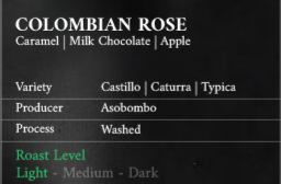 Colombian Rose – Light Roast Arabica
